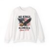 No king in America Crewneck Sweatshirt