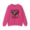No king in America Crewneck Sweatshirt