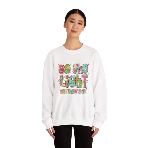 Crewneck Sweatshirt - "Be The Light"