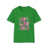 Love Like Jesus T-Shirt