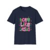 Love Like Jesus T-Shirt