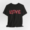 1110981238126943880_2048.jpeg T-Shirt — Love Like Jesus