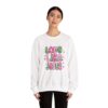 11289995478333460666_2048.jpeg Love Like Jesus Sweatshirt