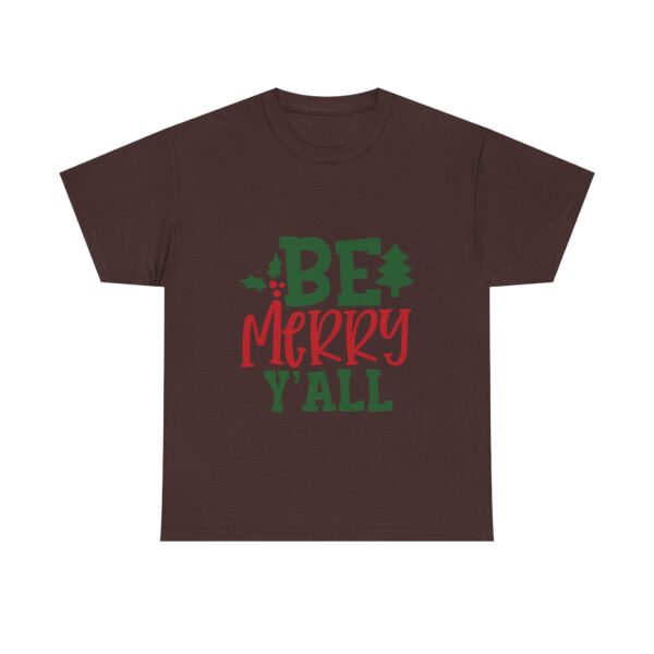 Christmas T-Shirt — "Be Merry Y'all" Festive Holiday Tee