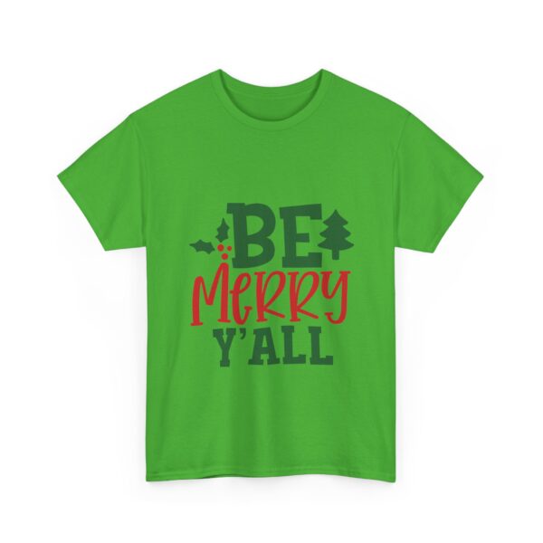 Christmas T-Shirt — "Be Merry Y'all" Festive Holiday Tee