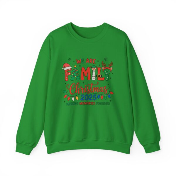 Family Christmas 2025 Crewneck Sweatshirt – "We Are Family" Holiday Sweatshirt