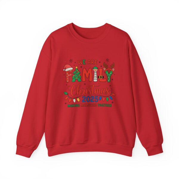 Family Christmas 2025 Crewneck Sweatshirt – "We Are Family" Holiday Sweatshirt