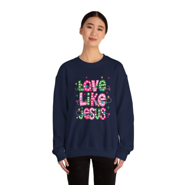 14612262987169936360_2048.jpeg Love Like Jesus Sweatshirt