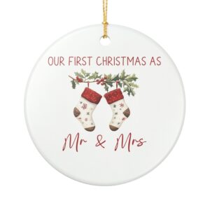 15068475134773631028_2048.jpeg Our First Christmas as Mr. & Mrs. Ceramic Ornament