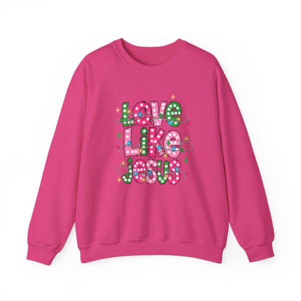 1535726380306671477_2048.jpeg Love Like Jesus Sweatshirt