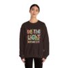 Crewneck Sweatshirt - "Be The Light"
