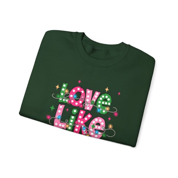 16440609613219469144_2048.jpeg Love Like Jesus Sweatshirt