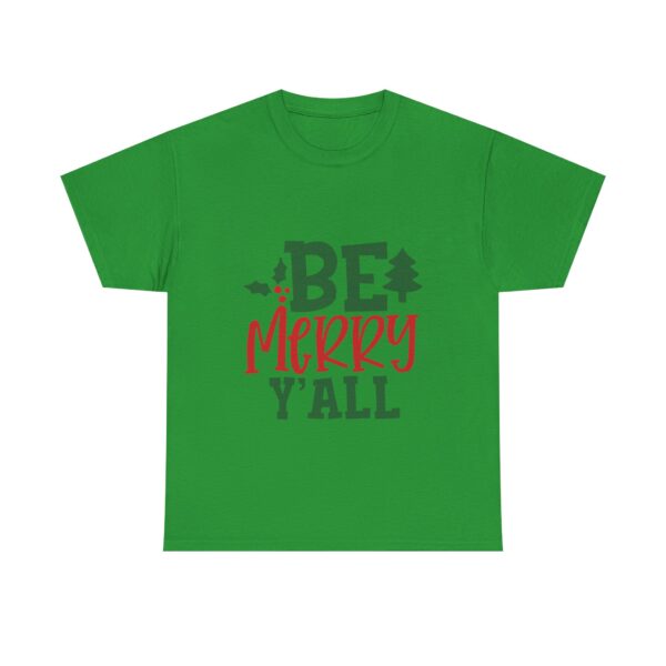 Christmas T-Shirt — "Be Merry Y'all" Festive Holiday Tee