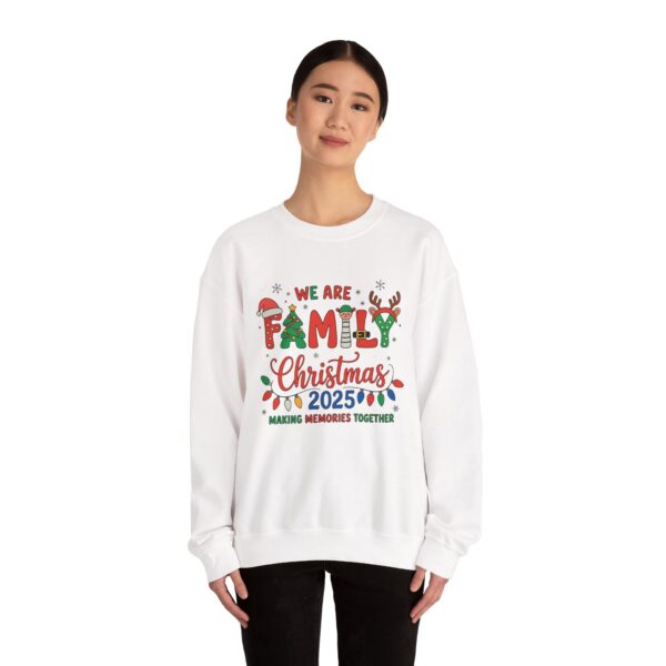Family Christmas 2025 Crewneck Sweatshirt – "We Are Family" Holiday Sweatshirt