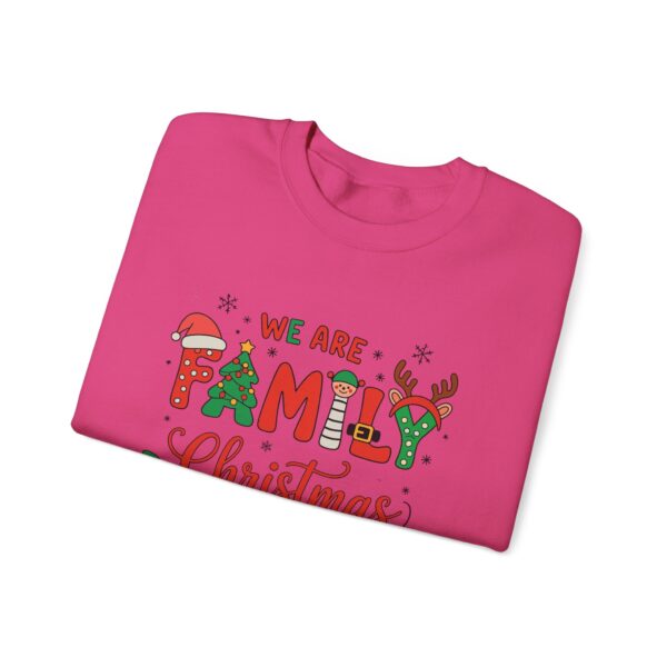 Family Christmas 2025 Crewneck Sweatshirt – "We Are Family" Holiday Sweatshirt