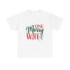 Merry Wife Christmas T‑Shirt