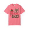 I Am Freaking Jolly T-Shirt