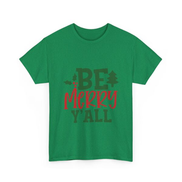 Christmas T-Shirt — "Be Merry Y'all" Festive Holiday Tee