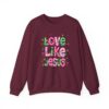 344819639961088785_2048.jpeg Love Like Jesus Sweatshirt