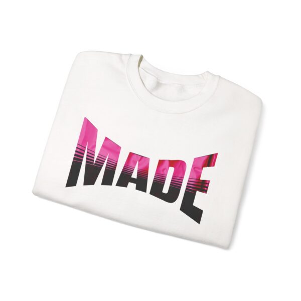370186573324063099_2048.jpeg Made Graphic Sweatshirt