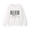 Believe John 14:1 Sweatshirt — Inspirational Christian Crewneck