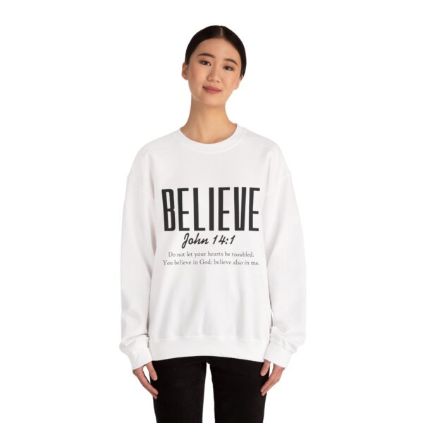 Believe John 14:1 Sweatshirt — Inspirational Christian Crewneck