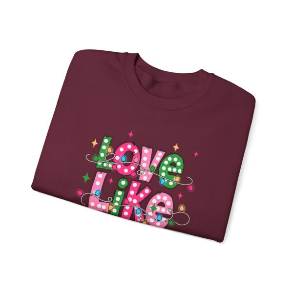 588836993330669046_2048.jpeg Love Like Jesus Sweatshirt