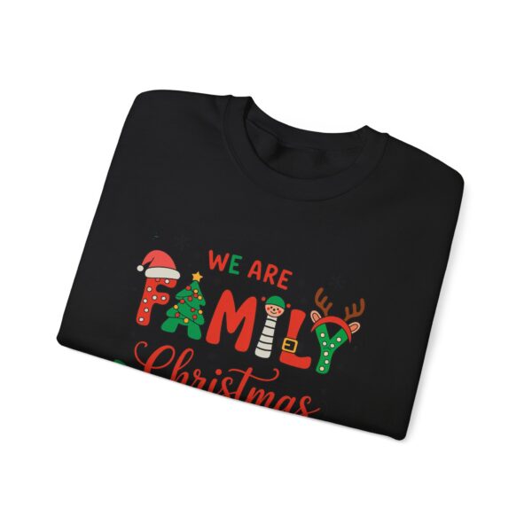 Family Christmas 2025 Crewneck Sweatshirt – "We Are Family" Holiday Sweatshirt