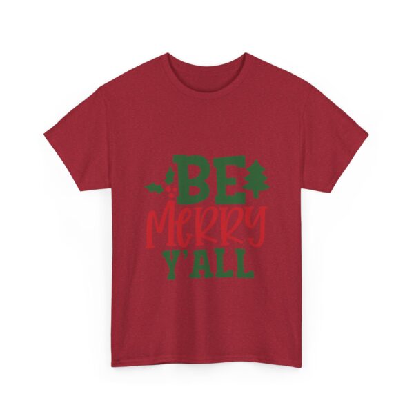 Christmas T-Shirt — "Be Merry Y'all" Festive Holiday Tee
