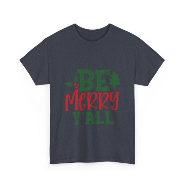 Christmas T-Shirt — "Be Merry Y'all" Festive Holiday Tee