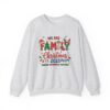 Family Christmas 2025 Crewneck Sweatshirt – "We Are Family" Holiday Sweatshirt