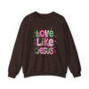 8672877248067369535_2048.jpeg Love Like Jesus Sweatshirt