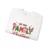 Family Christmas 2025 Crewneck Sweatshirt – "We Are Family" Holiday Sweatshirt