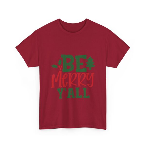 Christmas T-Shirt — "Be Merry Y'all" Festive Holiday Tee