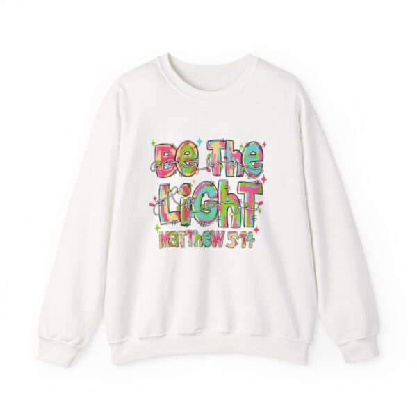 Crewneck Sweatshirt - "Be The Light"